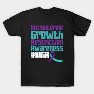 IUGR Awareness Day – March T-Shirt